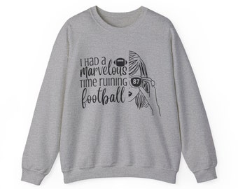 I had a marvelous time ruining football Crewneck Sweatshirt, Taylor Swift, Swifties, Folklore, Football