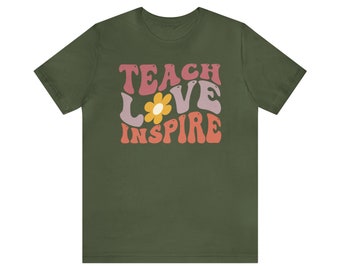 Teach, Love, Inspire Tee