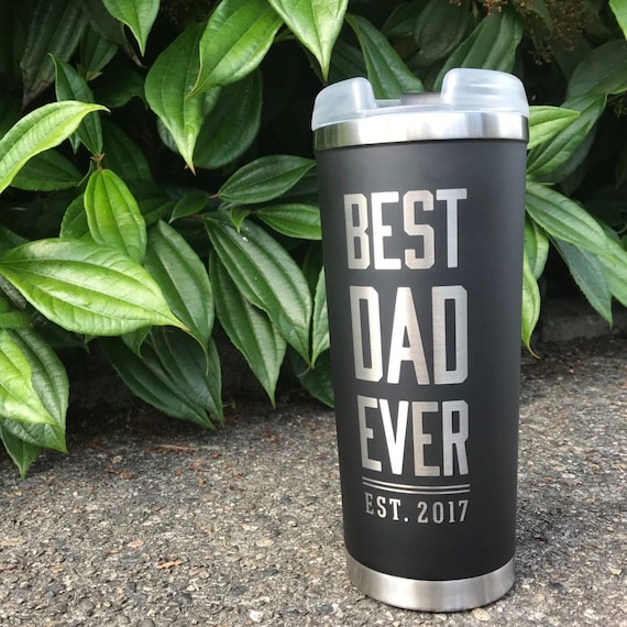 Best Dad Ever Stainless-steel Travel Mug / Personalized Insulated Tumbler  for Dad 