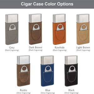 Puede incluir: Una selecci&oacute;n de estuches para cigarros en varios colores, incluyendo gris, marr&oacute;n oscuro, cuero crudo, marr&oacute;n claro, r&uacute;stico, azul y negro. Cada estuche cuenta con un cortador incorporado y un bolsillo para cigarros. Los estuches est&aacute;n hechos de acero inoxidable y cuero.