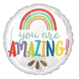You Are Amazing Balloon | Motivational Balloon | Celebration Balloon | Inspirational Balloon, Celebratory Balloon