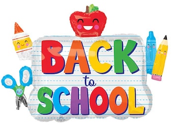 May include: A silver foil balloon with the words "Back to School" in rainbow colours. The balloon has a school-themed design with a red apple, scissors, a crayon, a pencil, and a blue marker.