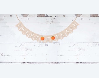 Sweet Lil Peach Banner, Fruit Baby Shower or Gender Reveal Party Decor, Summer First Birthday Party, Peach Decorations, Peach Party