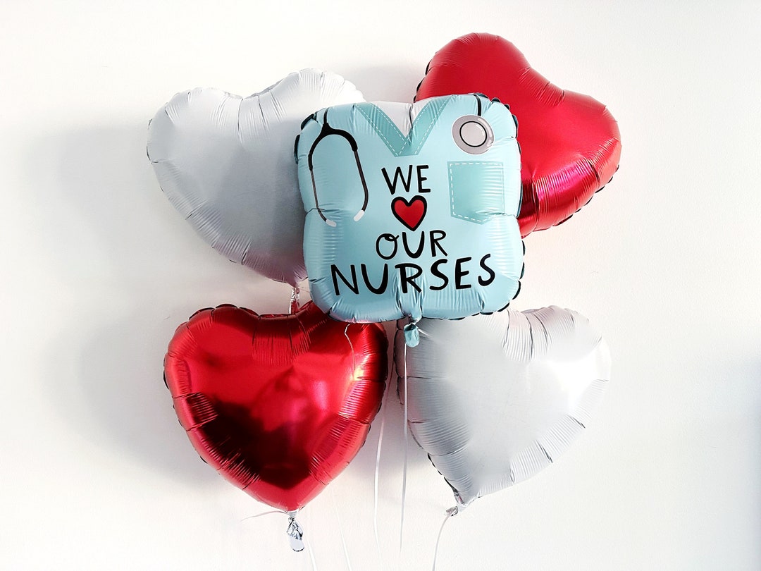 Nurses Day Balloon Set We Love Our Nurses Party Decor Nurse Balloons