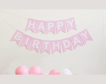 Pink & White Happy Birthday Banner, Pink Birthday Garland, Baby Pink Happy Birthday Sign, P185