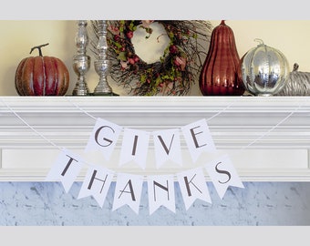 Give Thanks Banner, Thanksgiving Banner, Thanksgiving Garland, Thanksgiving Decor P016