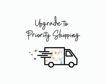 Priority Mail Shipping Upgrade (Un-Paid)