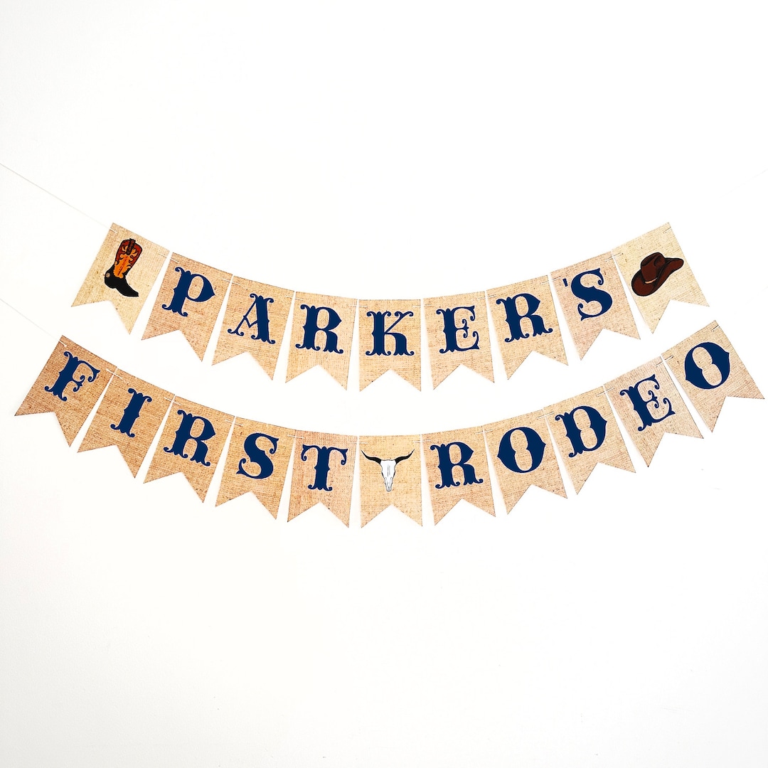 First Rodeo Paper Banner My First Rodeo Banner, Personalized 1st Birthday Party Sign ...