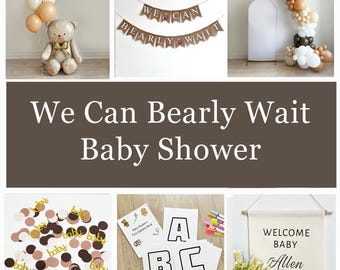 Bear Baby Shower | We Can Bearly Wait Shower | Teddy Bear  Baby Announcement | Gender Neutral Baby Shower Bundle