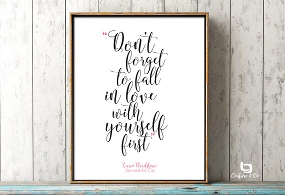 Don T Forget To Fall In Love With Yourself First Print Etsy Don T Forget To Fall In Love With Yourself First Print Etsy