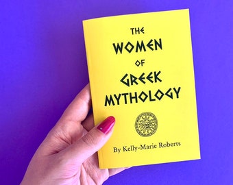 The Women of Greek Mythology Zine - DIY - Full Colour Illustrations - Self Published - Woman - Goddess - Artemis - Aphrodite - Medusa - Art