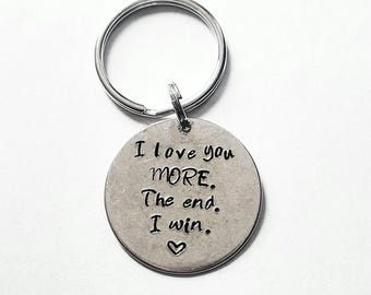 Jahrestag Geschenke für Freund • Ich liebe dich Das Ende, ich win Schlüsselanhänger