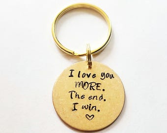 Jahrestag Geschenke für Freund • Ich liebe dich Das Ende, ich win Schlüsselanhänger