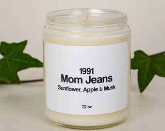 Mom Jeans Scented Soy Candle 7.2 oz / Sunflower, Apple & Musk (Phthalate Free)