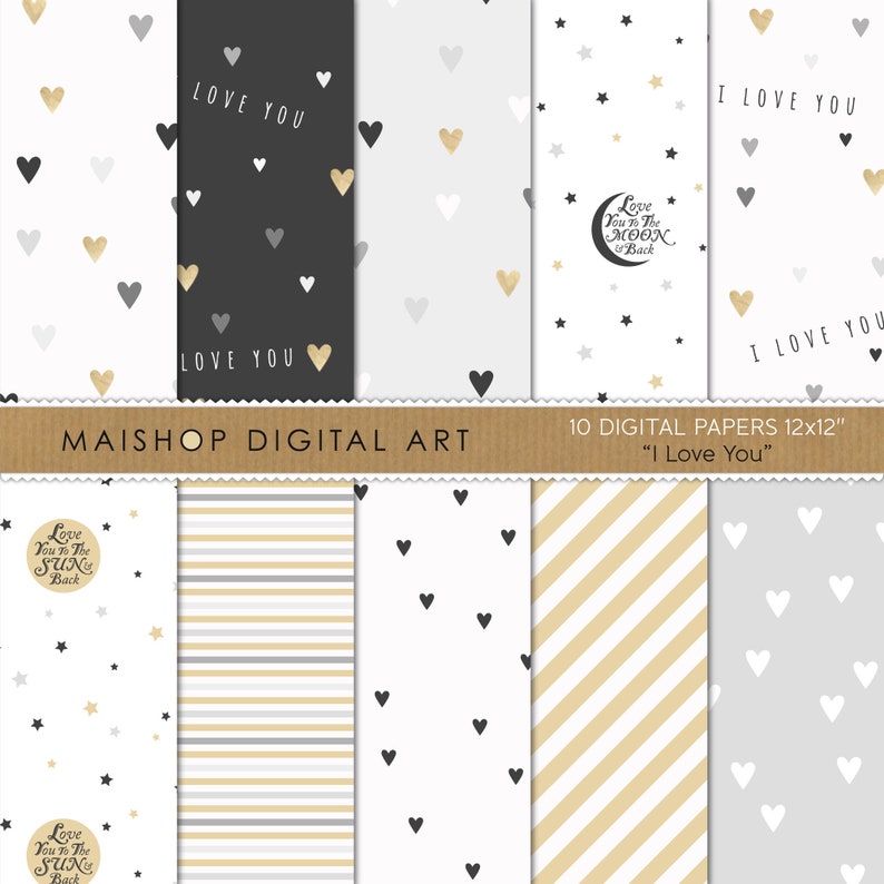 Pode incluir: Dez pap&eacute;is digitais com uma variedade de padr&otilde;es com cora&ccedil;&otilde;es, estrelas e listras em preto, branco e dourado. Os pap&eacute;is medem 30,5 cm por 30,5 cm e s&atilde;o intitulados "I Love You".