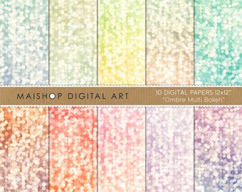 Digital Paper "Ombre Multi Bokeh" Blue, Green, Yellow, Aqua, Turquoise, Pink... Scrapbook Papers for Scrapbook, Invites, Cards, Crafts...