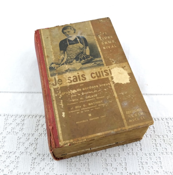 Vintage French Hardback Mid Century Cookbook Je Sais Cuisiner by Ginette Mathiot by Editions Albin Michel, Retro 1930 Cooking Recipes France