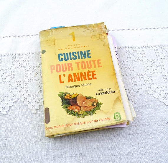 Vintage French Paperback Cuisine pour Toute L'Annee by Monique Maine for La Redoute Written in French, Retro Recipe Book from France