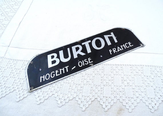 Vintage French 1940s Printed Black and White Metal Sign for Burton Nogent Oise, Retro Wall Decor from France, Old Style Country Flea Market