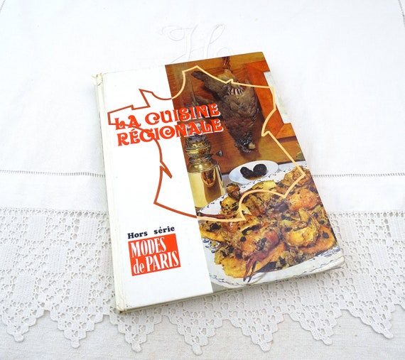 Vintage French 1960s Hardback Cookbook La Cuisine Regionale hors Serie Mode de Paris 395 Pages Written in French, Regional Traditional Dish