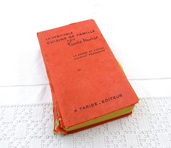 French Vintage 1959s Cookbook La Veritable Cuisine de Famille par Tante Marie over 1000 Recipes, Retro Hardback Cook Book from France