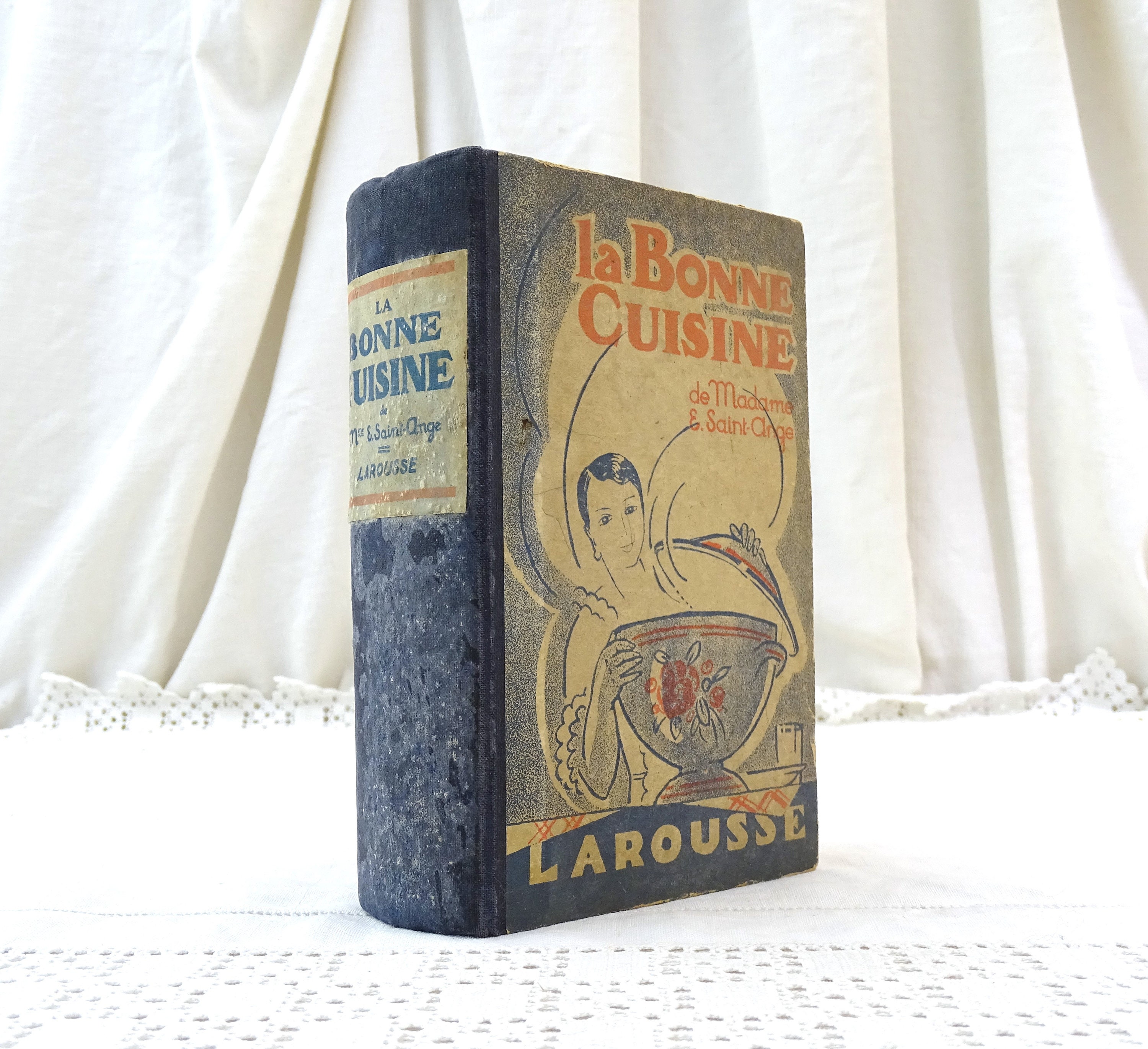 Vintage French Hardback Cookbook La Bonne Cuisine de Madame E