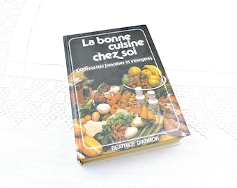 vintage Français grand livre de cuisine à dos rigide avec 1000 recettes traditionnelles La Bonne Cuisine Chez Soi Écrit en Français, accessoire de cuisine rétro