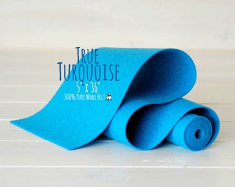 100% Merino Wool Felt Roll - 5" x 36" Wool Felt Roll - Wool Felt Color True Turquoise-2080 - Pure Merino Wool Felt - Turquoise Color Felt