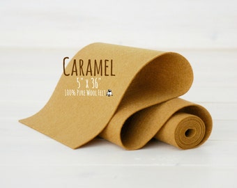 100% Merino Wool Felt Roll  - 5" x 36" Wool Felt Roll - Wool Felt Color Caramel-7110 - European Wool Felt - Merino Wool Felt - Caramel felt