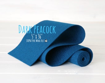 100% Merino Wool Felt Roll - 5" x 36" Wool Felt Roll - Wool Felt Color Dark Peacock-2060 - Pure Merino Wool Felt Roll - Peacock Wool Felt