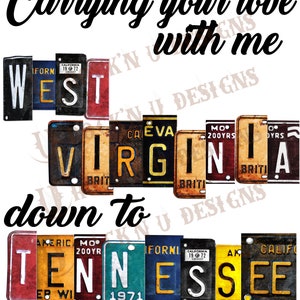 Digitale download PNG "Je liefde met me meedragen WV naar TN" door Rock'n u Designs