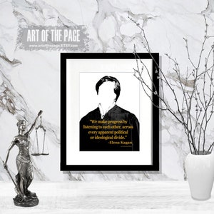 Lawyer print, &quot;We make progress by listening...&quot;- Elana Kagan quote, Female Lawyer Gift, Pass the Bar gift, Law Office Decor, Judge gift