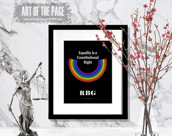 RGB print, "Equality is a Constitutional Right - Ruth Bader Ginsburg", 8.5"x11" print, Lawyer Gift, Pass the Bar gift, RGB Rainbow Collar