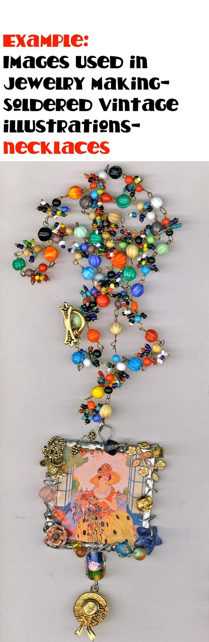 May include: A colorful beaded necklace with a vintage illustration of a woman in a hat. The necklace is made with a variety of glass beads, including clear, red, blue, green, and yellow beads. The illustration is framed with metal and decorated with small metal flowers.