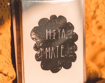 Single Greeting Card (Hiya Mate) | Blank Card Birthday Wedding Congratulations Thinking of You Card Block Print Linocut Handmade