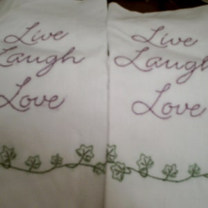Hand embroidered Live, Laugh, Love a pair of hand towels/ kitchen or bar towels by Teresa