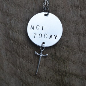 Hand Stamped &quot;Not Today&quot; Sword Necklace: Unisex Fantasy Jewelry