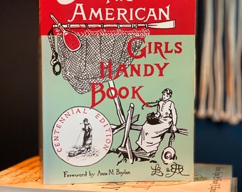 20th Reprint “The American Girls Handy Book”