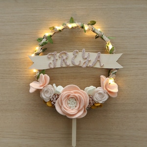 Customise Name Light CAKE TOPPER Light Floral Felt Cake Topper Flower Cake Topper Baby Shower Cake Topper Wedding cake topper image 1