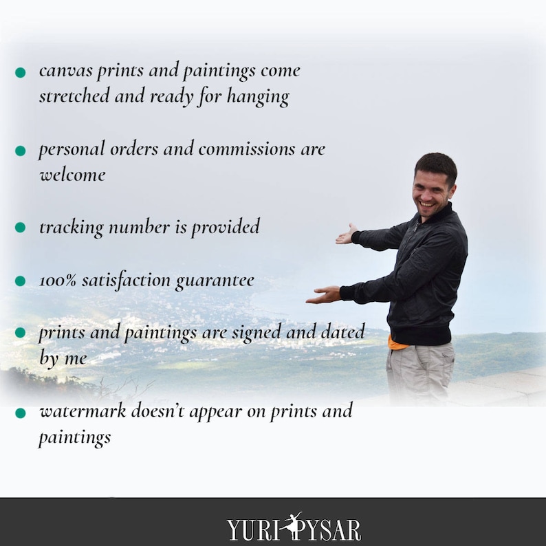 May include: Image featuring a man gesturing towards text about canvas prints and paintings. The text highlights that prints are ready to hang, personal orders are welcome, tracking is provided, and a satisfaction guarantee is offered. The artist's name, Yuri Pysar, is at the bottom.