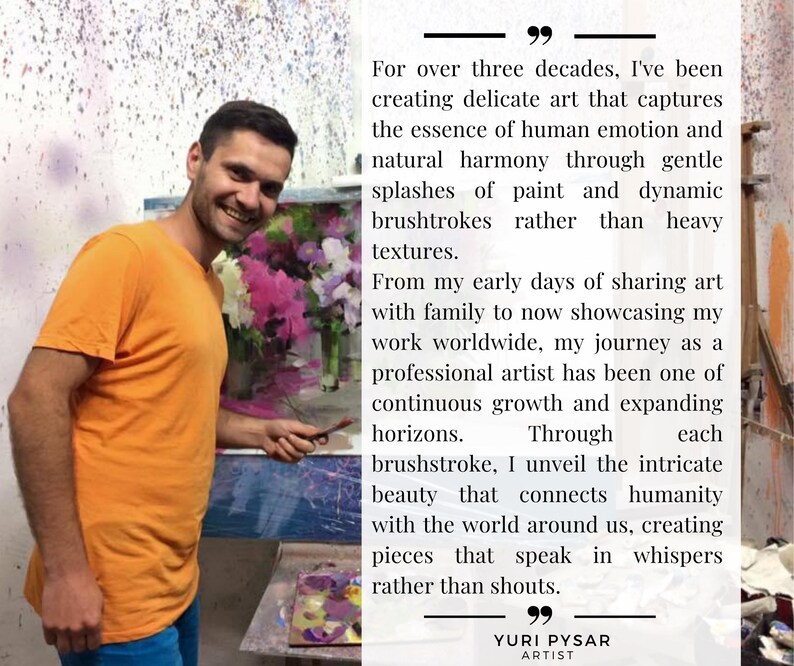May include: A man in an orange t-shirt and blue jeans smiles while holding a paintbrush in front of a painting. The painting features a floral arrangement with pink and white flowers. Text on the right side reads "YURI PYSAR ARTIST".
