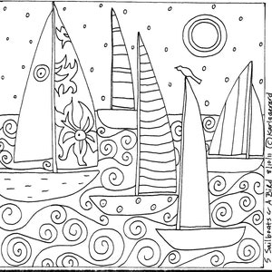 May include: Black and white line art illustration of sailboats on wavy water, with a sun and a bird. The sails have various patterns, including stripes and floral designs. The text reads "5 Sailboats & A Bird 8/10/11 Karlagerard".