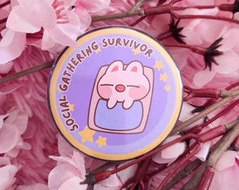 Social Gathering Survivor Button: Funny Kawaii Bunny Pinback Button (2.25''/58mm)