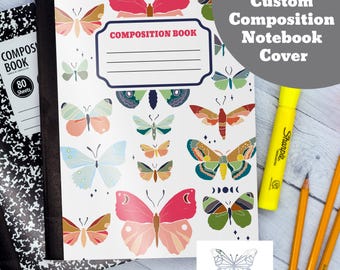 Download and Print Composition Notebook Cover, Back To School, Custom Notebook, Custom Journal, Kids Workbook, Celestial Butterflies, Moths