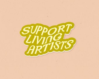 Support Living Artists Green Waterproof Vinyl Sticker