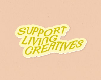 Support Living Creatives Green Waterproof Vinyl Sticker