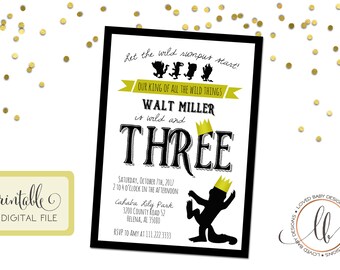 Wild Rumpus Birthday Invitation, Wild and Three Invitation, Wild and 3 Invitaiton, Third Birthday Invitation- Printable, Digital File