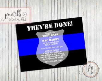 Police Invitation, Retirement Invitation, Police Birthday Party- Printable Digital File, 5x7