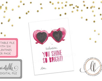 Sunglasses Valentines - Heart Sunglasses Valentines - Shine so bright Valentines - Girl Valentines - Printable Valentines - INSTANT DOWNLOAD