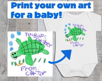 Custom baby bodysuit with YOUR artwork drawing gift